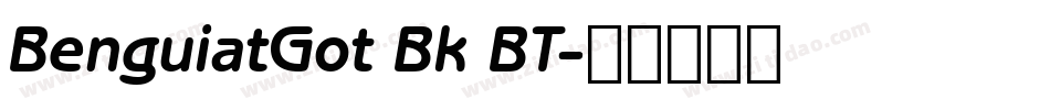 BenguiatGot Bk BT字体转换